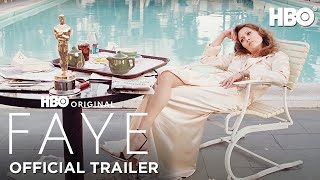 FAYE  Official Trailer  HBO [upl. by Nevs]