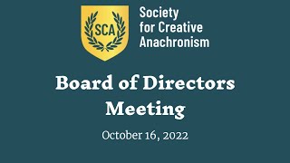 SCA Board of Directors Quarterly Meeting October 2022 [upl. by Staley]