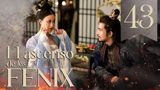 【SUB ESPAÑOL】 ▶Drama El Ascenso de los Fénix  The Rise of Phoenixes  天盛长歌 Episodio 43 [upl. by Vitkun521]