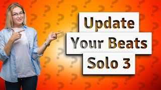 How do I update my Beats Solo 3 [upl. by Sanferd]