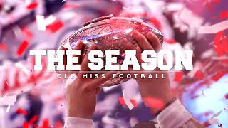 The Season Ole Miss Football  Penn State 2023 [upl. by Idyak735]