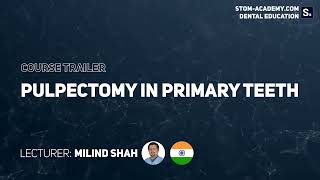 Trailer quotPulpectomy in primary teethquot [upl. by Ennove]