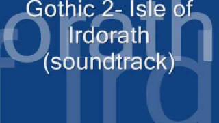 Gothic 2  Island of Irdorath soundtrack [upl. by Narat]