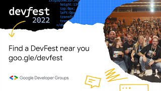 DevFest 2022 is here [upl. by Mailli]