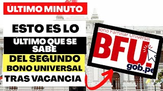 Exclusivo esto es lo Último que se sabe de bono tras Vacanciasegundo bono universal [upl. by Margaret]