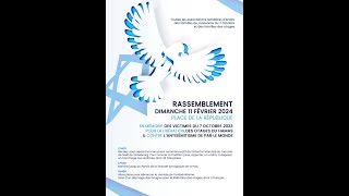 Rassemblement du 11 février 2024  discours du Président DAHAN – Consistoire Israélite du BasRhin [upl. by Ecirad164]