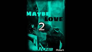 MAYBE LOVE 2 🖤  out now rap music hiphopmusic [upl. by Burhans]