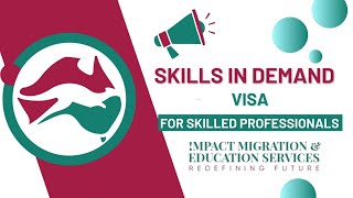 Skills in Demand Visa For Skilled Professionals [upl. by Sulohcin649]