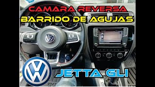 INSTALACION Y PROGRAMACION DE CAMARA DE REVERSA Y BARRIDO DE AGUJAS VW JETTA GLI MK6 [upl. by Moguel610]