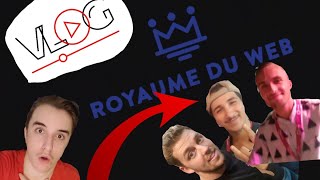 VLOG au royaume du web recontre de SqueezieMcFlyampCarlitoLe Grand JD [upl. by Asare]