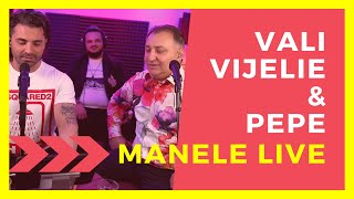 Vali Vijelie ❌ Pepe  Colaj cele mai frumoase manele 🔥 COLAJ LIVE BY DORIN [upl. by Radbun]