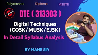 Digital Techniques DTE  313303 Syllabus  DTE  EJ3K  MU3K  CO3K  manesir0501 [upl. by Adnir633]