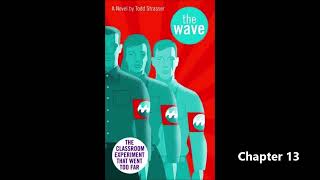 The Wave Chapter 13 [upl. by Karon]