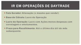 Tributação de Ações em Operações do Tipo Daytrade [upl. by Calv]