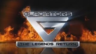 Gladiators 31082008 The Legends Return [upl. by Pero]