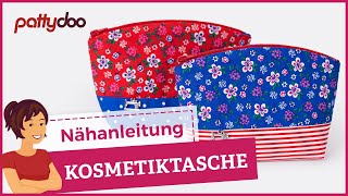 Nähanleitung Kosmetiktasche mit Reißverschluss  pattydoo Nähbox mit Schnittmuster [upl. by Ailssa]