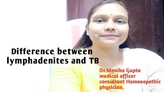 difference between lymphadenites and TB glandlymphadenitestbglandhomoeopathy [upl. by Winnie]