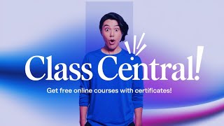 Class central how to get certificate  Class Central  Free Certificate Course Online  Online Free [upl. by Karil624]