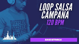 Loop SALSA Campana I 120 bpm [upl. by Nivlam]