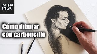 Cómo dibujar con carboncillo  Estudio Taller [upl. by Ytsenoh]