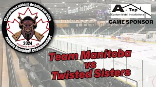 2024 Juvenile Nationals  Girls Division  Team Manitoba Visitors vs Twisted Sisters Home [upl. by Hackathorn]