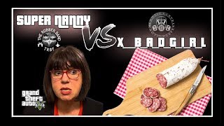 SUPER NANNY vs XBADGIRL l TRBF vs KKAO l GTA V ONLINE [upl. by Parry]