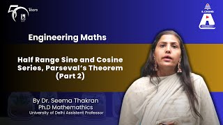 Half Range Sine amp Cosine Series Parseval‘s TheoremPart2Engineering Mathematics  S Chand Academy [upl. by Ennoryt81]