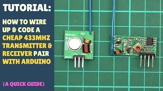 TUTORIAL How to set up wireless RF 433Mhz Transmitter Receiver Module  Arduino Quick Simple [upl. by Anillek850]