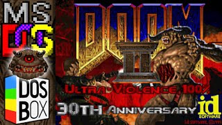 DOOM II Hell on Earth MSDOS longplay UV 100  playing it like it was 30 years ago recorded at 4K [upl. by Lennod]