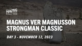 Day 3  Magnus Ver Magnusson Strongman Classic  Part 1 [upl. by Cherey]