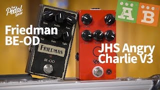 TPS AB Comparisons – Friedman BEOD amp JHS Angry Charlie v3 [upl. by Kurr350]