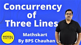 Concurrency of Three Lines  Concurrent Lines  Straight Line Class 11  JEE Mains [upl. by Hewes562]