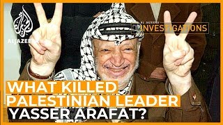 What Killed Arafat l Al Jazeera Investigations [upl. by Ignazio608]