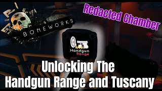 Boneworks Redacted Chamber  How To Unlock Handgun Range and Tuscany [upl. by Tibbitts]