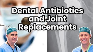 Do You Need Antibiotics Before Dental Work If You Have A Joint Replacement [upl. by Zurciram]