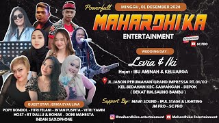 SC PRO DEPOK  Live Streaming MAHARDHIKA Entertaiment  Wedding Levia amp Iki  MALAM [upl. by Hadrian]