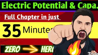 Chapter2 Class12 Physics Oneshot  Electric Potential amp Capacitance OneShot  Revison CBSE JEE NEET [upl. by Hayward41]