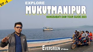 Mukutmanipur dam Picnic Spot 2023  Mukutmanipur travel Guide kangsabati River [upl. by Enait]