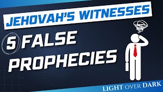 Jehovahs Witnesses 5 False Prophecies [upl. by Meekah]