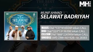 Munif Ahmad  Selawat Badriyah Official Music Audio [upl. by Droffig269]