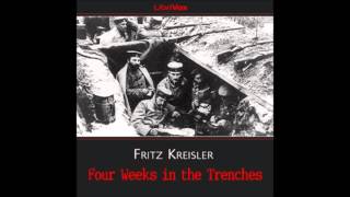 Four Weeks in the Trenches FULL Audiobook [upl. by Halbeib355]