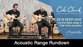 Cole Clark Guitars  The complete acoustic range at Haworth Guitars [upl. by Matta]