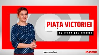 Piața Victoriei cu Ioana Ene Dogioiu Invitată este Mihaela Popa [upl. by Aiotal131]