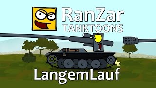 Tanktoon LangemLauf RanZar [upl. by Eoin887]