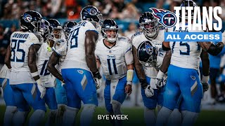 Titans Bye Week  Titans AllAccess [upl. by Aivonas590]