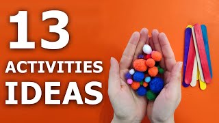 13 DIFFERENT LEARNING ACTIVITIES IDEAS  Activities for 2 year old At Home [upl. by Eiddet]