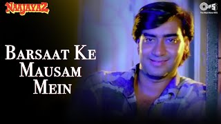 Barsaat Ke Mausam Mein  Naseeruddin Shah Ajay Devgn  Kumar Sanu  Naajayaz  90s Hindi Song [upl. by Rhodes]