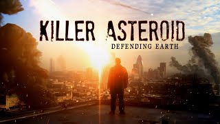 Killer Asteroid Defending Earth 4k [upl. by Atteselrahc]