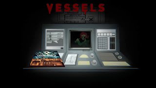 Vessels All Endings GuideWalkthrough No Commentary [upl. by Ahcsas791]