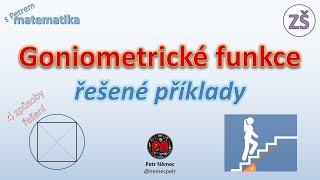 Goniometrické funkce  Řešené příklady  matematika ZŠ [upl. by Adlare443]